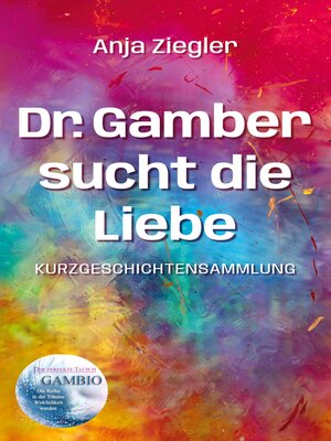 cover image of Dr. Gamber sucht die Liebe